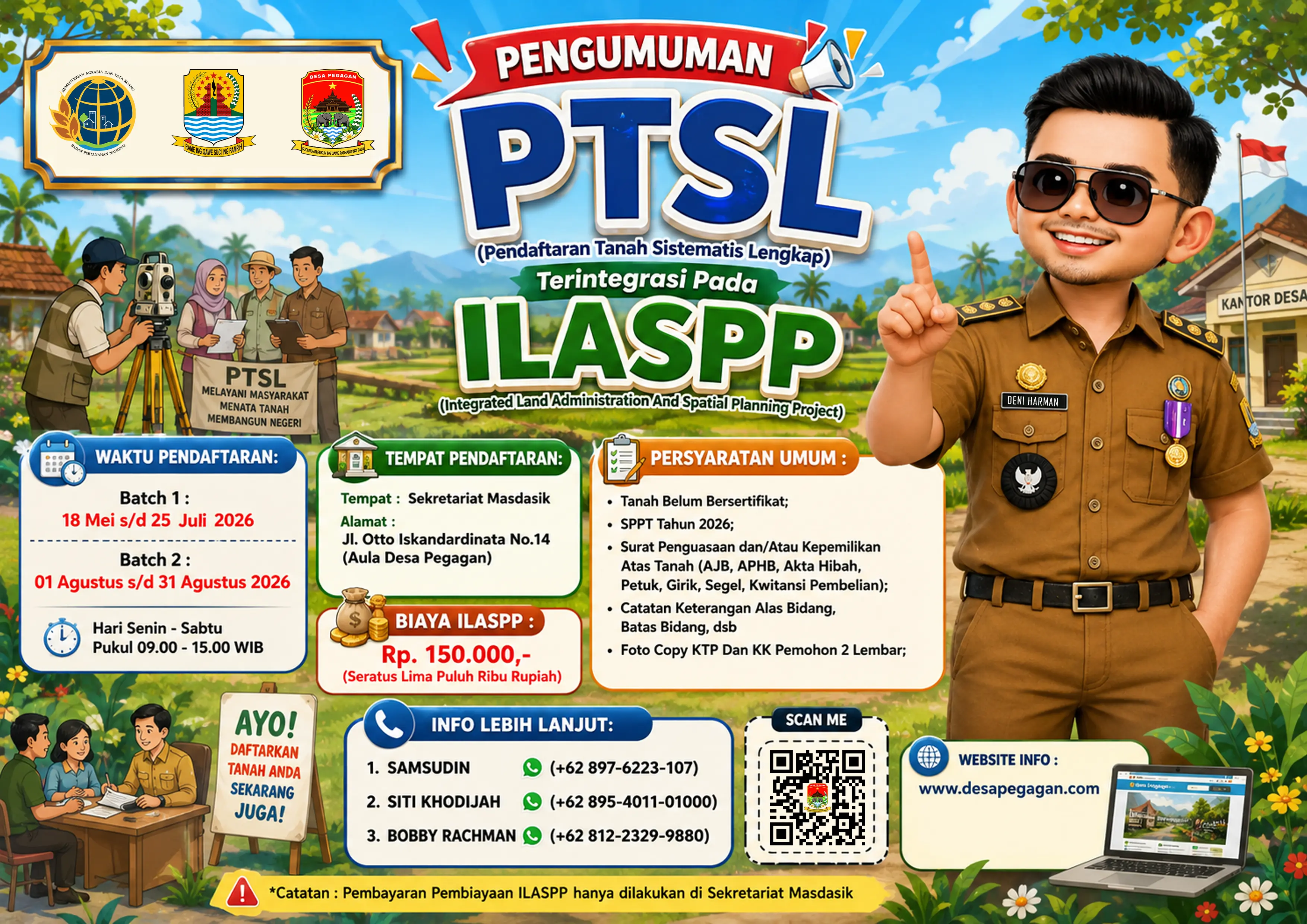 Pengumuman pendaftaran PTSL terintegrasi ILASPP Desa Pegagan